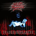 King Diamond - Deadly Lullayes